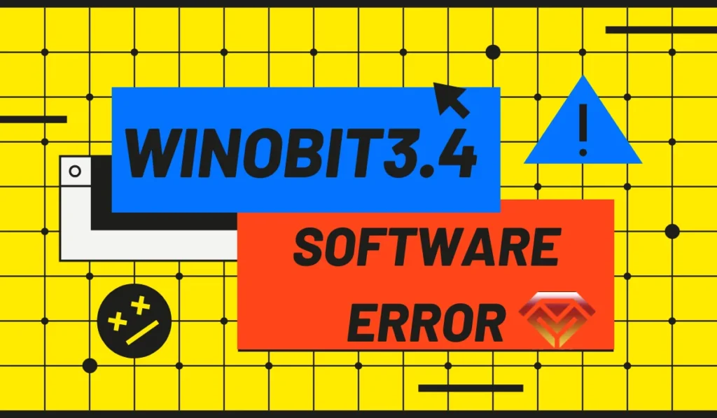 How to Fix the Winobit3.4 Software Error and Prevent It Again